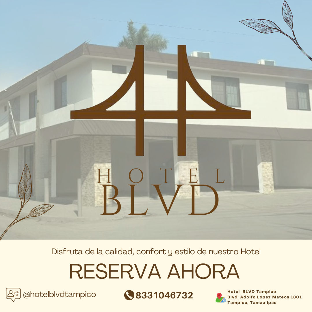 Hotel BLVD Tampico